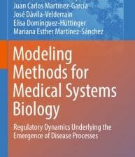 modeling methods for medical systems biology: regulatory dynamics underlying the emergence of disease processes