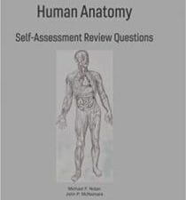 Human Anatomy Self-Assessment Review Questions