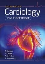 Cardiology in a Heartbeat, second edition 2nd Edition