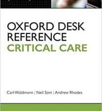 Oxford Desk Reference: Critical Care (Oxford Desk Reference Series) 1st Edition