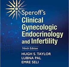 Speroff’s Clinical Gynecologic Endocrinology and Infertility 9th Edition