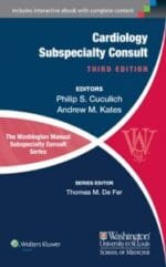 The Washington Manual of Cardiology Subspecialty Consult (The Washington Manual® Subspecialty Consult Series) 3rd Edition