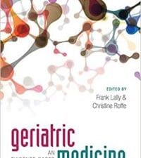 geriatric medicine: an evidence based approach 1st edition