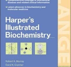 Harper’s Illustrated Biochemistry (LANGE Basic Science) 26th Edition