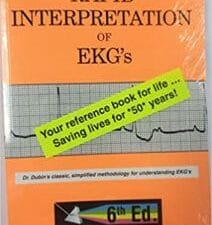 Rapid Interpretation of EKG’s, Sixth Edition 6th Revised ed. Edition