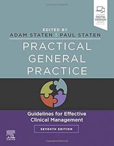 practical general practice: guidelines for effective clinical management 7th edition