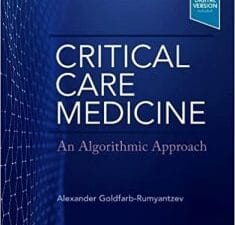 Critical Care Medicine: An Algorithmic Approach 1st Edition