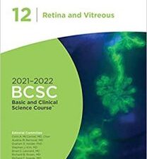 2021 2022 basic and clinical science course, section 12: retina and vitreous