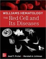 williams hematology: the red cell and its diseases 1st edition