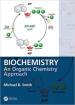 Biochemistry: An Organic Chemistry Approach 1st Edition