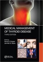 Medical Management of Thyroid Disease, Third Edition 3rd Edition