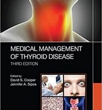 Medical Management of Thyroid Disease, Third Edition 3rd Edition