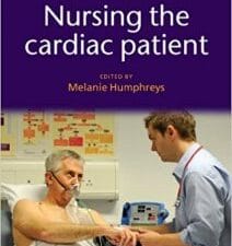 Nursing the Cardiac Patient 1st Edition