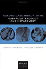 oxford case histories in gastroenterology and hepatology illustrated edition