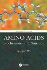 Amino Acids: Biochemistry and Nutrition