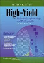 High-Yield Biostatistics, Epidemiology, and Public Health (High-Yield Series) Fourth Edition
