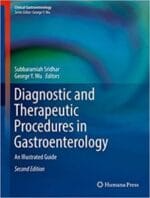 diagnostic and therapeutic procedures in gastroenterology: an illustrated guide (clinical gastroenterology) 2nd ed. 2018 edition