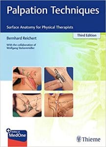 Palpation Techniques: Surface Anatomy for Physical Therapists 3rd Edition