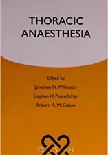 Thoracic Anaesthesia (Oxford Specialist Handbooks in Anaesthesia) 1st Edition