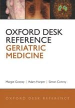 oxford desk reference: geriatric medicine (oxford desk reference series) 1st edition