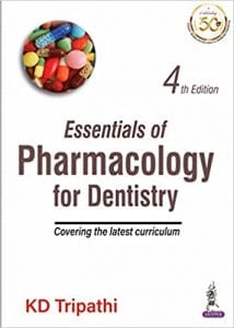 Essentials of Pharmacology for Dentistry (Covering the latest Curriculum) 4th Edition