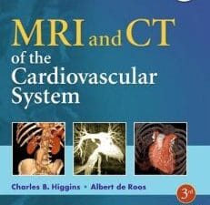 MRI and CT of the Cardiovascular System Third Edition