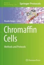 chromaffin cells: methods and protocols (methods in molecular biology book 2565)