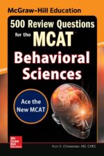 500 review questions for the mcat: behavioral sciences