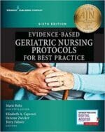 evidence based geriatric nursing protocols for best practice, sixth edition 6th edition