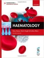 haematology (fundamentals of biomedical science) 2nd edition