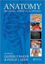 Anatomy: Regional, Surgical, and Applied 1st Edition