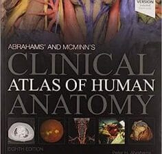 Clinical Atlas of Human Anatomy: with STUDENT CONSULT Online Access 8th Edition