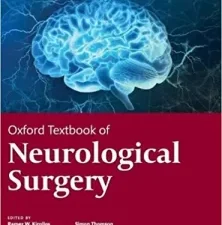 oxford textbook of neurological surgery (oxford textbooks in surgery)