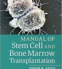 manual of stem cell and bone marrow transplantation 2nd edition