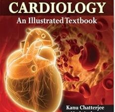 Cardiology: An Illustrated Textbook (2 Volumes) 1st Edition