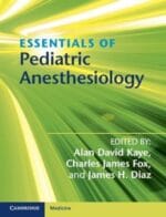 Essentials of Pediatric Anesthesiology 1st Edition