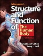 Memmler’s Structure & Function of the Human Body 12th Edition