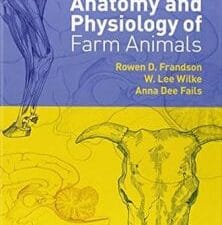Anatomy and Physiology of Farm Animals 7th Edition