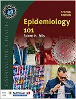 Epidemiology 101 (Essential Public Health) 2nd Edition
