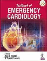 Textbook of Emergency Cardiology 1st Edition