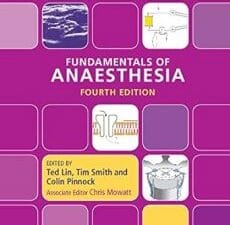 Fundamentals of Anaesthesia 4th Edition