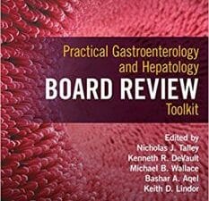 practical gastroenterology and hepatology board review toolkit 2nd edition