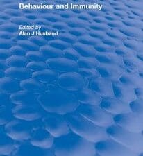 behavior and immunity (routledge revivals) 1st edition