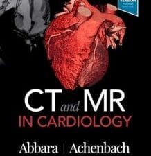 CT and MR in Cardiology 1st Edition