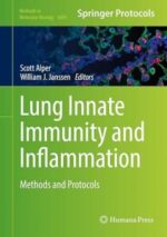 lung innate immunity and inflammation: methods and protocols (methods in molecular biology, 1809) 1st ed. 2018 edition