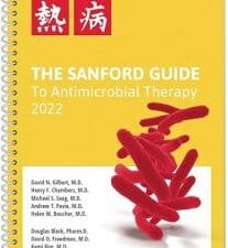 the sanford guide to antimicrobial therapy 2022 (spiral edition)