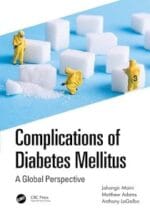 Complications of Diabetes Mellitus: A Global Perspective 1st Edition