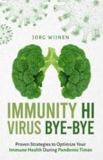 immunity hi, virus bye bye: proven strategies to improve your immune system during pandemic times