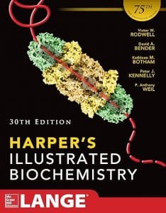 Harpers Illustrated Biochemistry 30th Edition (Harper’s Illustrated Biochemistry) 30th Edition