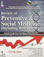 review of preventive & social medicine (including biostatistics)